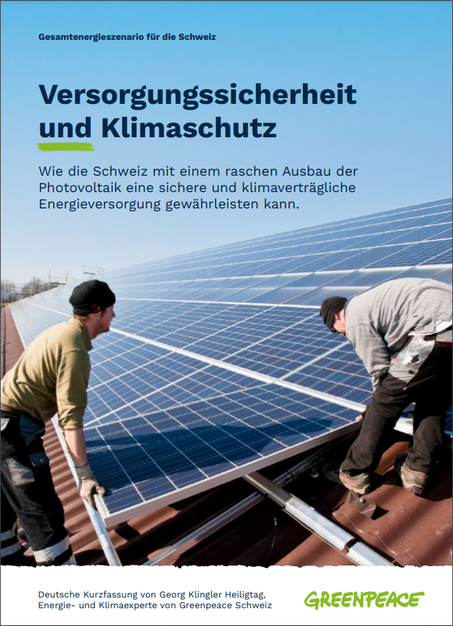 Wir Fordern Mehr Tempo Beim Solarausbau Greenpeace Schweiz